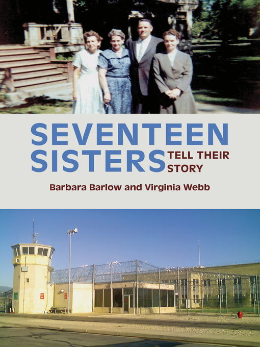 Title details for Seventeen Sisters by Barbara Barlow - Available